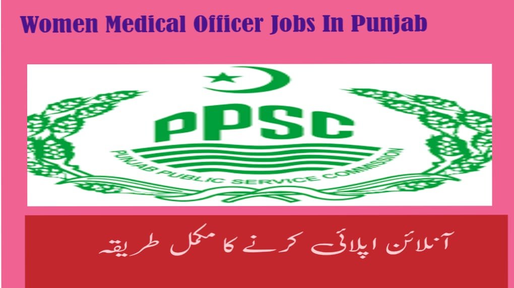 Women Medical Officer Jobs in Punjab Apply Online Now